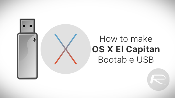Install Os X El Capitan Onto Usb For Boot